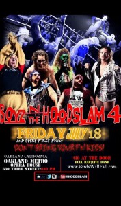 Boyznthehoodslam4july18